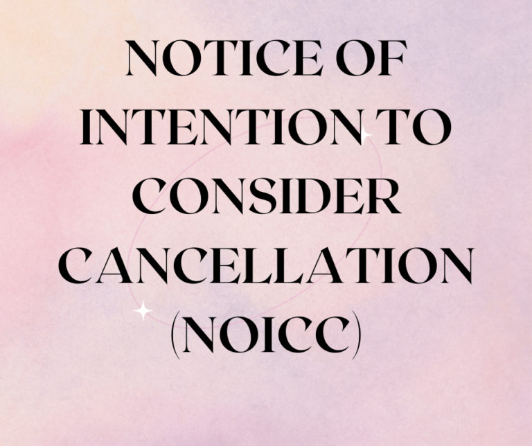 Notice of Intention to Consider Cancellation (NOICC)