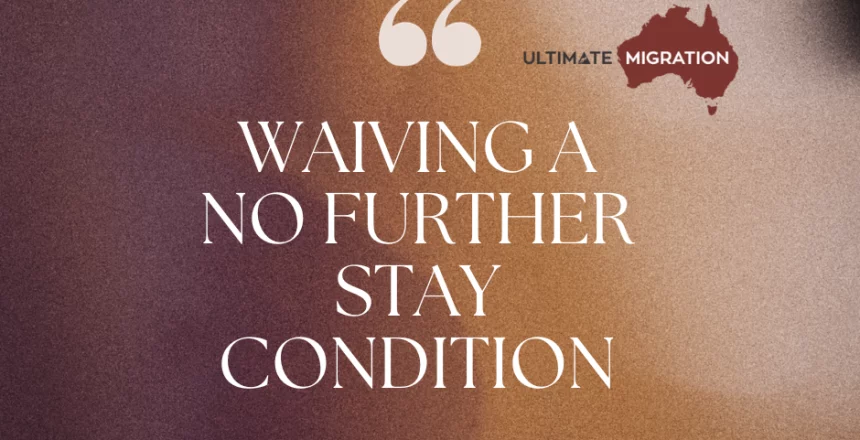 Waiving A No Further Stay Condition