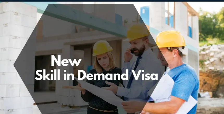 Skill in Demand Visa